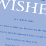 Five Wishes An Easy Advance Directive Promotes Dialogue