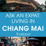 Living In Chiang Mai Thailand Interview With An Expat